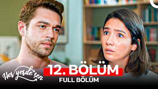 Download lagu #YAZAMERHABA Her Yerde Sen 12. Bölüm (FULL HD) mp3