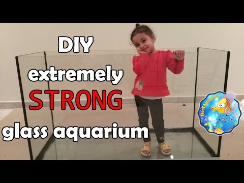 HOW TO: Build an Aquarium Glass With Extremely Strong BOTTOM (120g Reef Tank Setup E1)