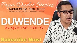Download lagu DUWENDE | CRISHNAH | PAPA DUDUT STORIES HORROR mp3
