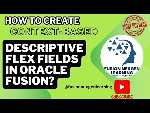 How to Create a Context-sensitive DFF in Oracle Fusion