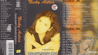 Download lagu Nicky Astria - Samar Bayangan ( Full Album ) mp3 Download lagu Nicky Astria - Samar Bayangan ( Full Album ) mp3