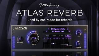 Download lagu Introducing Atlas Reverb | Tuned by Ear. Made for Records. mp3