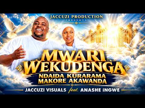 Mwari Wekudenga – Ndaida Kurarama Makore Akawanda | Jaccuzi Visuals ft. Anashe iNgwe
