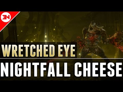 The Wretched Eye Nightfall CHEESE SPOT! - EASY Nightfall Rewards - Destiny Rise of Iron