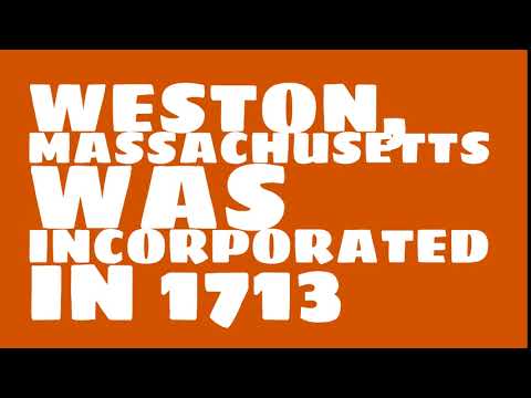 When was Weston, Massachusetts founded?