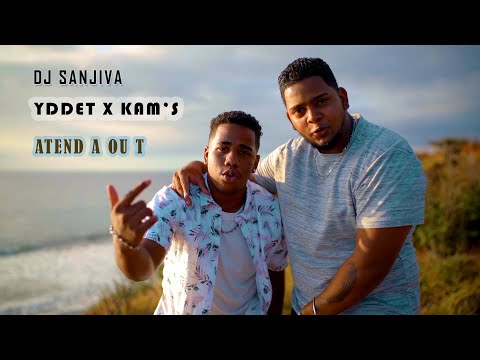 Dj Sanjiva Ft. Yddet x Kam's - ATEND AOU T (Clip officiel)
