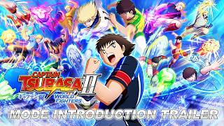 「キャプテン翼２ WORLD FIGHTERS」 - モード紹介トレーラー