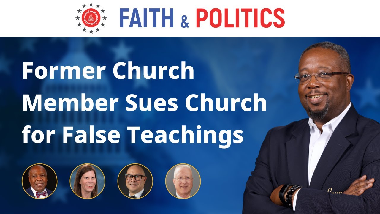 Former Church Member Sues Church for False Teachings
