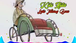 Download lagu LAKI TUKANG BECA || KIKI AFITA mp3