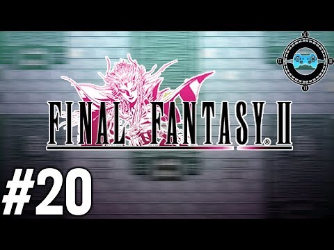 Soul of Rebirth 2/4 - Let's Play Final Fantasy II Episode #20 (Walkthrough/Guide)