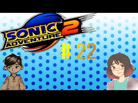 Sonic Adventure 2 Battle Lp Pt.22
