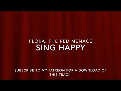 Flora, The Red Menace- Sing Happy Karaoke/Instrumental
