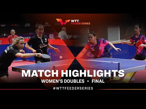 Katarzyna Wegrzyn/Anna Wegrzyn vs He Zhuojia/Han Feier | WD Final | WTT Feeder Panagyurishte 2023