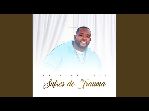 Sufres de Trauma