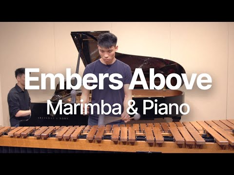 Embers Above - Marimba/Piano Duet By Arnor Chu