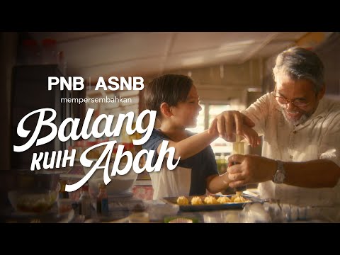 Filem Raya 2024 | PNB & ASNB | Balang Kuih Abah