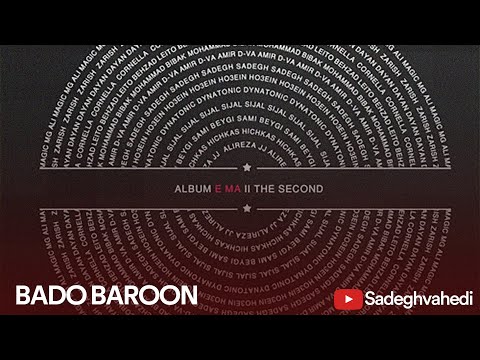 Sadegh - Bado Baroon