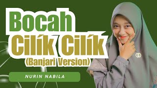 Download lagu BOCAH CILIK CILIK (Banjari Version) - NURIN NABILA mp3 Download lagu BOCAH CILIK CILIK (Banjari Version) - NURIN NABILA mp3