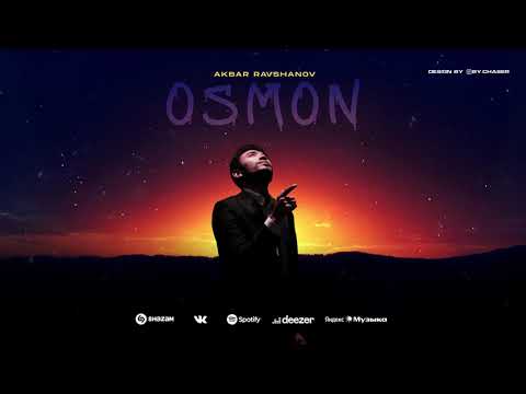 Akbar Ravshanov - Osmon | Official AUDIO