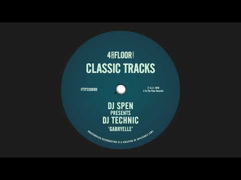 DJ Spen presents DJ Technic - Gabryelle