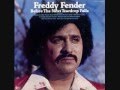 I Love My Rancho Grande by Freddy Fender