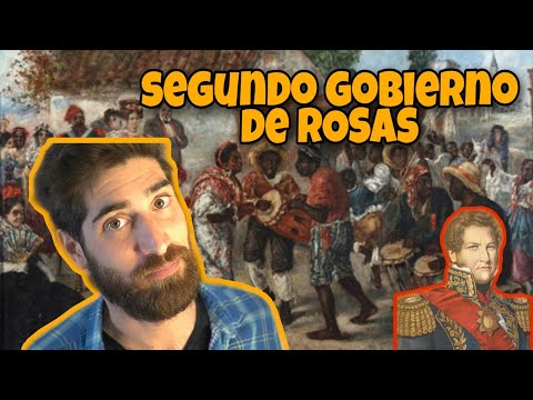 JUAN MANUEL DE ROSAS: El SEGUNDO GOBIERNO (1835-52)