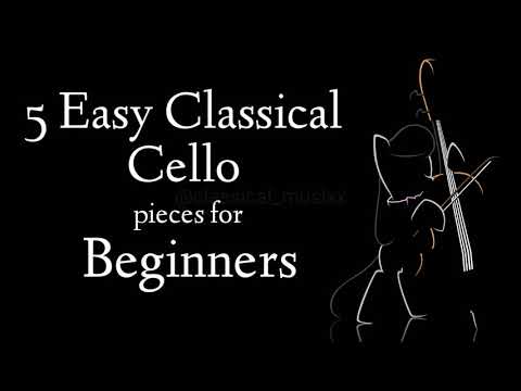5 Easy Classical Cello Pieces for Beginners