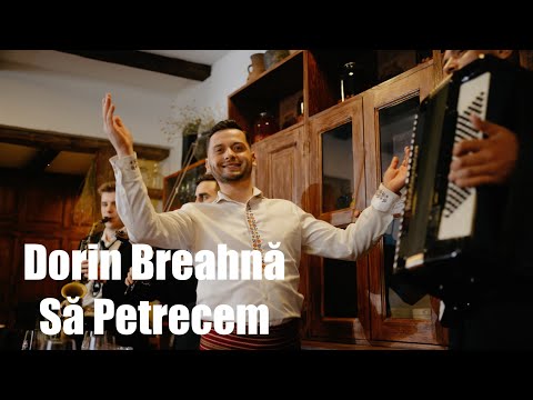 Dorin Breahna 🎊 Sa Petrecem