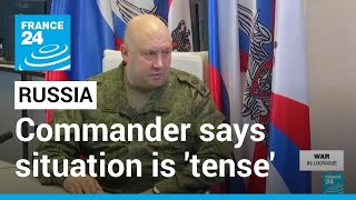 Russian commander says situation is 'tense' for his forces in Ukraine • FRANCE 24 English