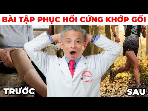 Cứng Khớp Gối Không Thể Gập Duỗi? Bác Sĩ Hướng Dẫn Tập Phục Hồi Tại Nhà