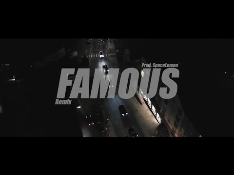 #156 Workrate X NitoNB X AbzSav - Famous (Remix) [Prod. SpaceLemon]