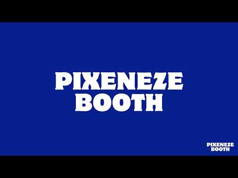 Pixenze Booth