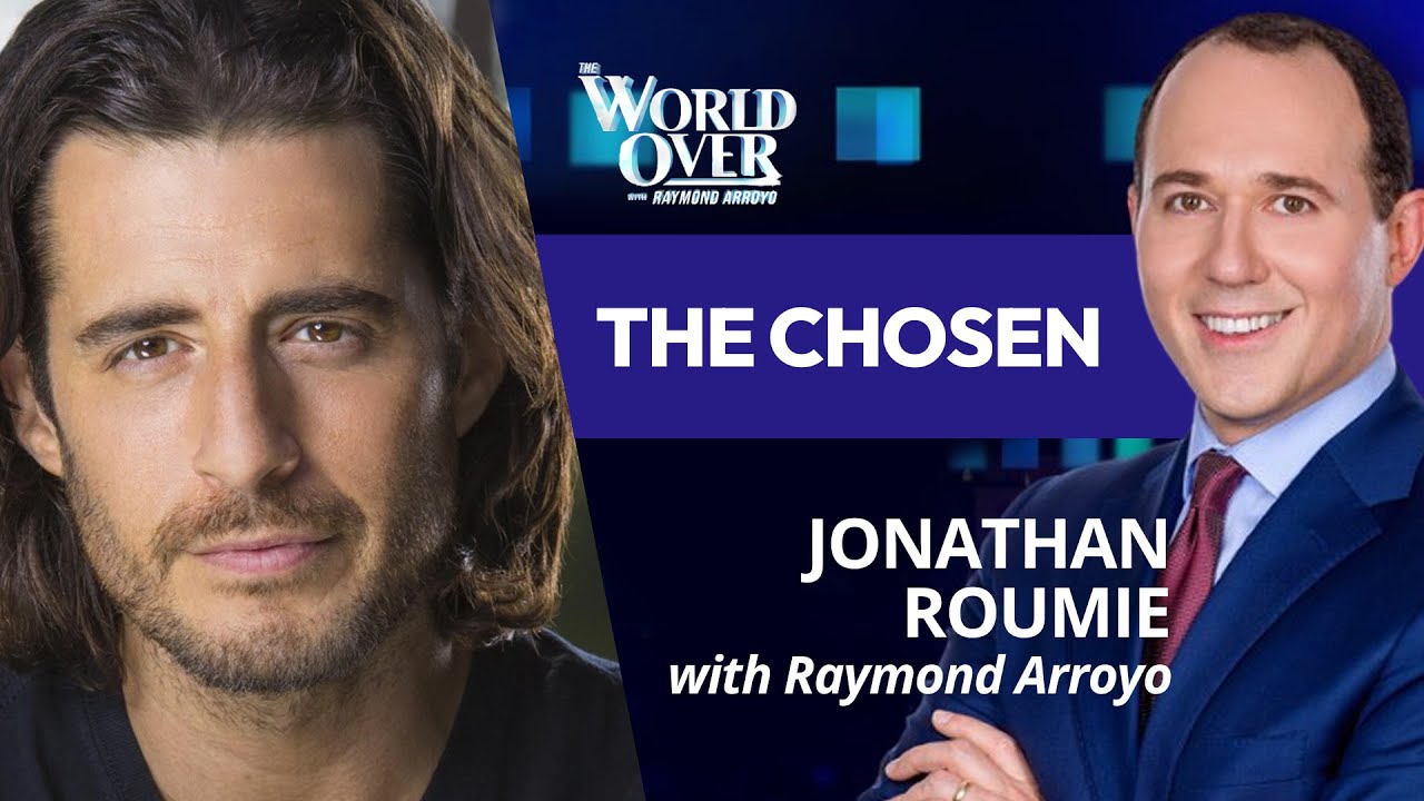 The World Over September 5, 2024 | THE CHOSEN: Jonathan Roumie with Raymond Arroyo
