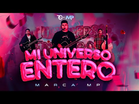 MARCA MP - MI UNIVERSO ENTERO (Official Video)