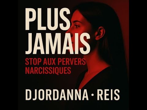 PLUS JAMAIS #fypシ#ViolencePsychologique #PlusJamais #StopPerversNarcissiques #DjordannaReis