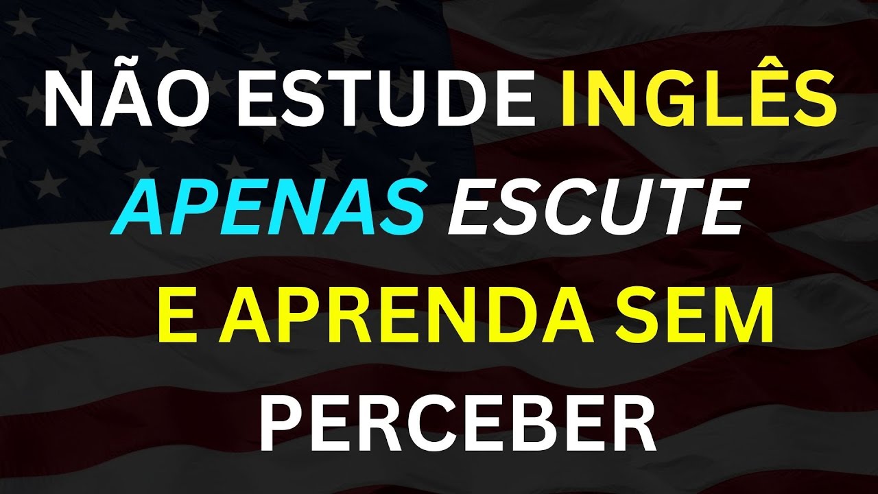 🚀 FAÇA ISSO POR 10 DIAS E SEU INGLÊS VAI SURPREENDER! 🔥 😲 O MÉTODO MAIS RÁPIDO  😱🔥