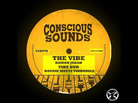 Ramon Judah - The Vibe + Dub 12" Conscious Sounds 2024 - DUB
