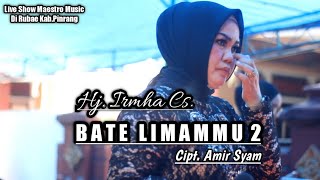 Download lagu Nangis Saat Dengar Lagu Ini || Bate Limammu 2 || Cipt.Amir Syam || Voc.Hj. Irmha Cs. mp3