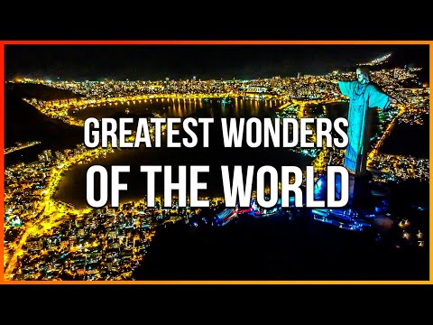 10 Greatest Man Made Wonders of the World