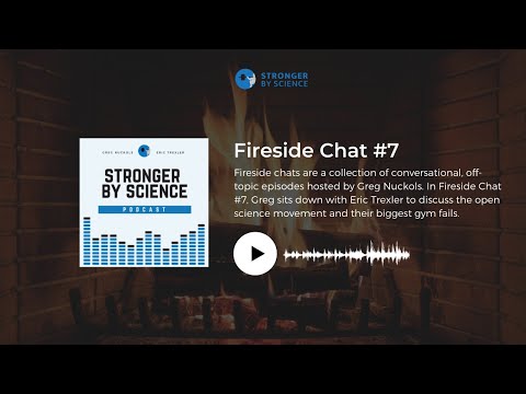 Fireside Chat #7: Open science and biggest gym fails