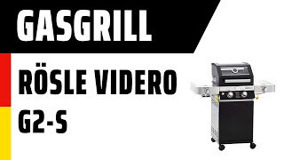 Gasgrill RÖSLE VIDERO G2-S (25533) | Deutsch