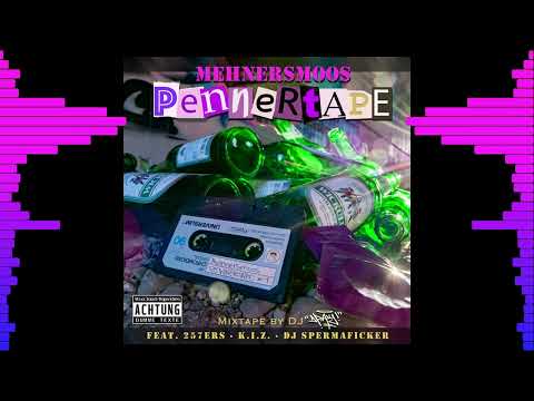 Mehnersmoos - Pennertape [DJ Dray Mixtape] Deutschrap Mix