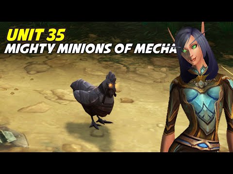 Unit 35 - Mighty Minions of Mechagon