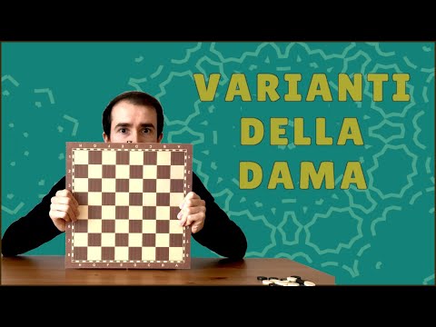 Le VARIANTI del gioco della DAMA - Tutorial Veloce