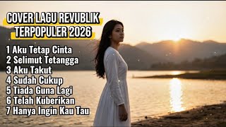 Download lagu Lagu REPVBLIK Cover Terbaik 2026 | Full Album Pop Indonesia Paling Enak Didengar mp3 Download lagu Lagu REPVBLIK Cover Terbaik 2026 | Full Album Pop Indonesia Paling Enak Didengar mp3