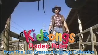 Kidsongs - Rodeo Rider from The 100 Greatest Kidsongs Collection