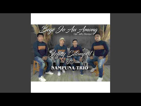 Bege Jo Au Among (feat. Nampuna Trio)