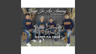 Download lagu Bege Jo Au Among (feat. Nampuna Trio) mp3 Download lagu Bege Jo Au Among (feat. Nampuna Trio) mp3