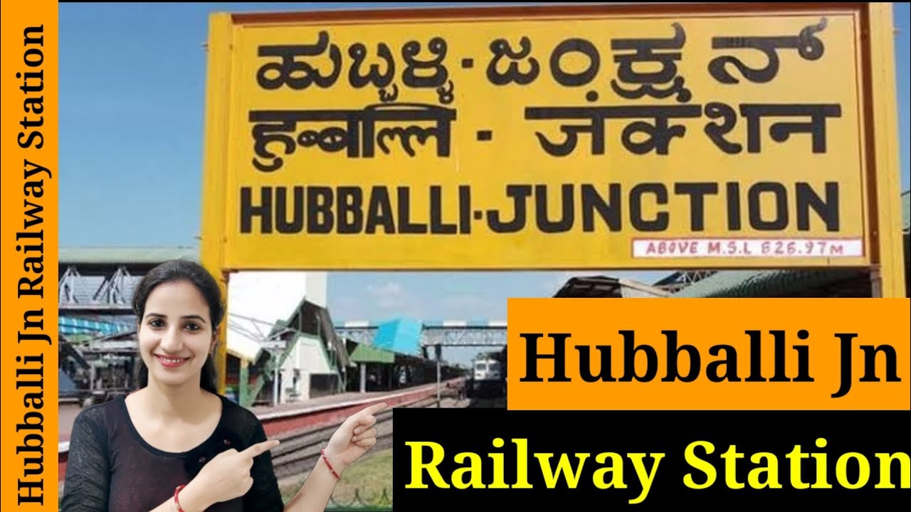 Watch video Hubli/Hubballi Junction railway station (UBL) : Trains Timetable, Station Code, Facilities, Parking Now Hubli/Hubballi Junction railway station (UBL) : Trains Timetable, Station Code, Facilities, Parking