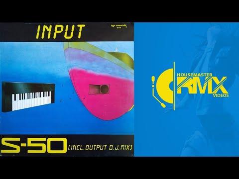 S-50 - INPUT  (Extended Version) 1987